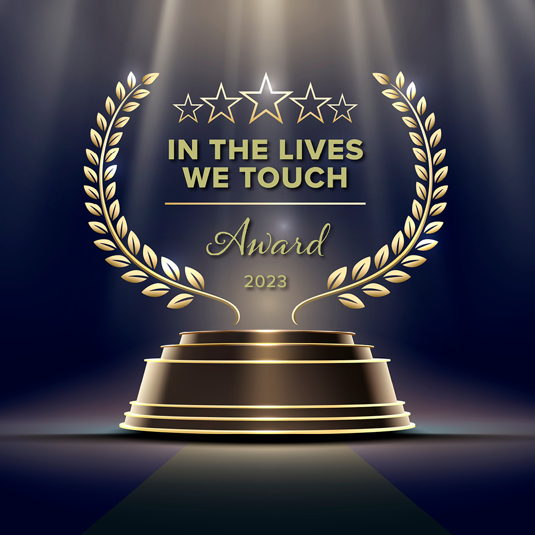 In The Live We Touch Award
